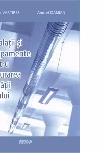 Instalatii si echipamente pentru asigurarea calitatii aerului