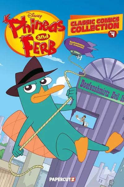 Phineas and Ferb Classic Comics Collection - Volume 4
