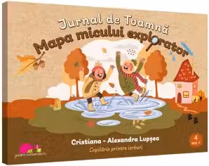 Jurnal de Toamna. Mapa micului explorator