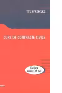 Curs de contracte civile - conform Noului Cod civil