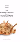 20 de intrebari si raspunsuri despre Immanuel Kant