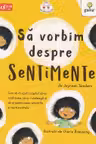 Sa vorbim despre sentimente