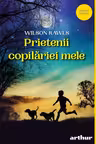 Prietenii copilariei mele