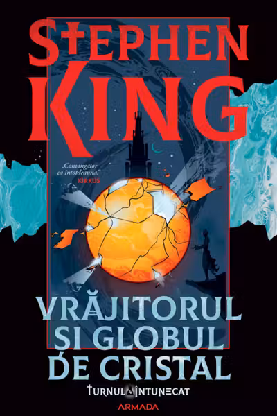 Vrajitorul si globul de cristal (Seria TURNUL INTUNECAT partea a IV-a)