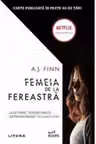 Buzz Books. FEMEIA DE LA FEREASTRA. Editie tie-in