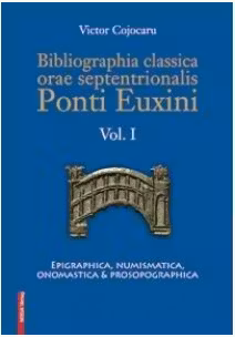Bibliographia classica orae septentrionalis Ponti Euxini Volumul I
