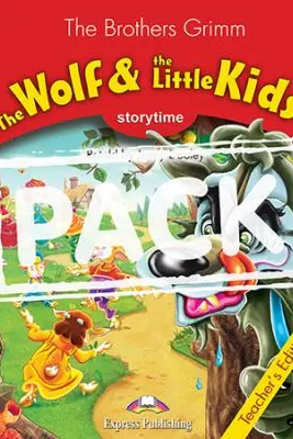 Literatura adaptata pentru copii. The Wolf and the Little Kids Manualul Profesorului cu App