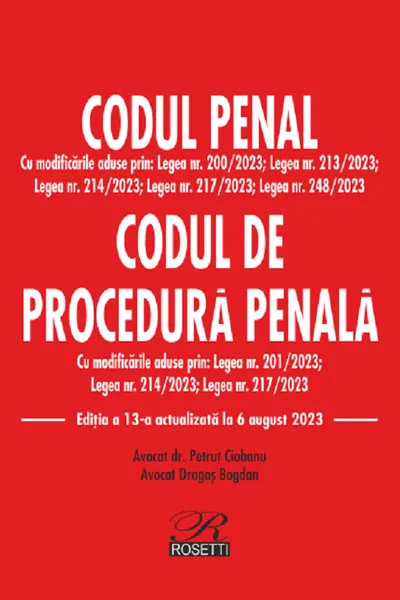 Codul penal. Codul de procedură penală Act. 6 august 2023