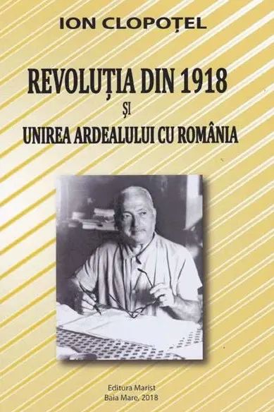 Revoluția din 1918 și unirea Ardealului cu România