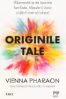 Originile tale