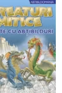Creaturi mitice - carte cu abtibilduri