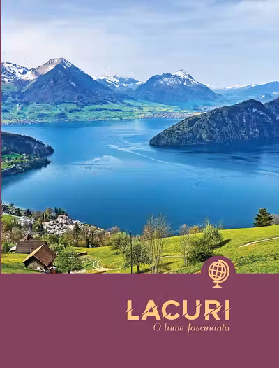 Lacuri - O lume fascinanta