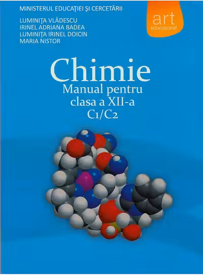 Chimie. Manual pentru clasa a XII-a - C1/C2