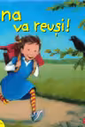 Ana va reusi!