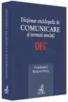 Dictionar enciclopedic de comunicare si termeni asociati