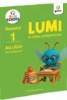 Lumi in clasa pregatitoare. Auxiliar interdisciplinar - Modulul I