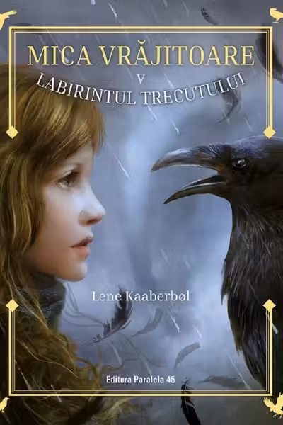 Mica vrajitoare. Labirintul trecutului Vol. 5