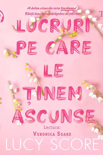 Lucruri pe care le ținem ascunse (seria Knockemout, vol. 2) (audiobook)