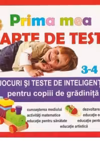 Prima mea carte de teste - Jocuri si teste de inteligenta pentru copiii de gradinita 3-4 ani - Diana Rotaru (15. 41)