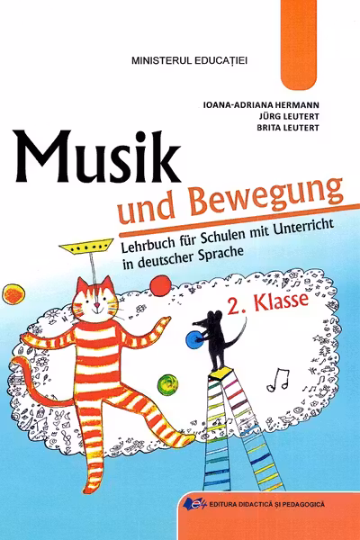 Muzica și mișcare. Limba germană - Clasa 2 - Manual