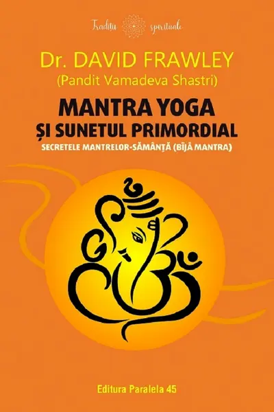 Mantra yoga si sunetul primordial