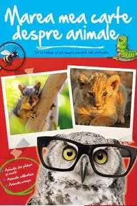 Marea mea carte despre animale.