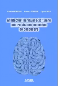 Arhitecturi hardware/software pentru sisteme numerice de conducere