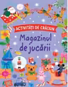 ACTIVITATI DE CRACIUN. MAGAZINUL DE JUCARII