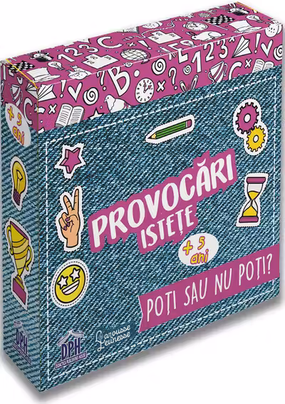 Provocari istete: Poti sau nu poti?