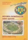 Istoria romanilor (caiet special pentru clasa a IV-a)