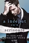 A început cu o scrisoare