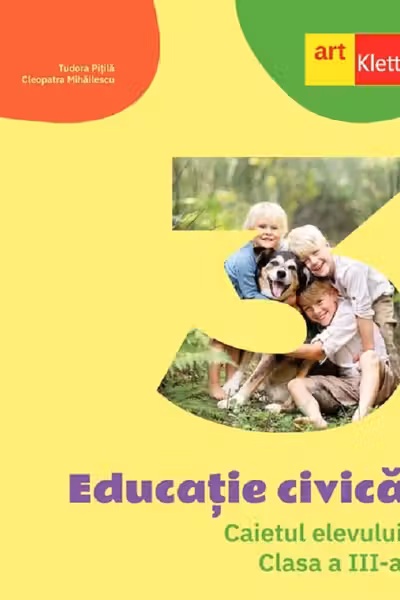 Educatie civica - Clasa 3 - Caietul elevului