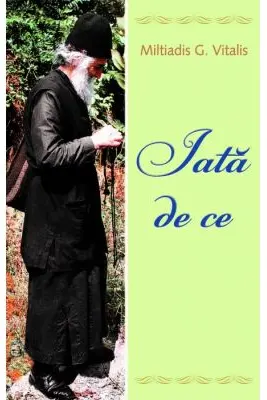 Iata de ce