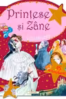 Printese si Zane. Cenusareasa. Crisan