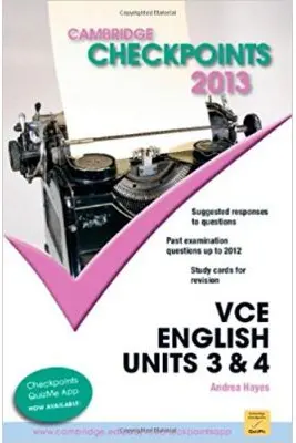 Cambridge Checkpoints VCE English Units 3 and 4 2013