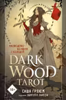 Dark Wood Tarot. Таро Темного леса