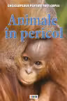 Animalele in pericol