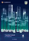 Shining Lights Level 1 Teacher`s Book with Digital Pack