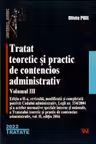 Tratat teoretic si practic de contencios administrativ. Volumul III