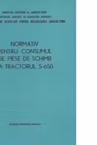 Normativ pentru consumul de piese de schimb la tractorul S-650