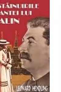 Destainuirile amantei lui Stalin