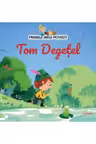 PRIMELE MELE POVESTI. TOM DEGETEL
