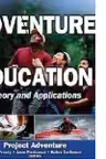 Adventure Education: Theory and Applications