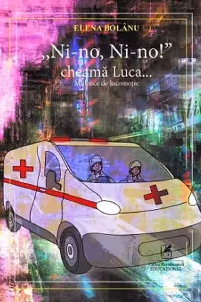 Ni-no, Ni-no! cheamă Luca. Mijloace de locomoție