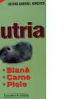 Nutria - blana, carne, piele -