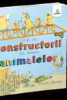 O zi cu constructorii din lumea animalelor