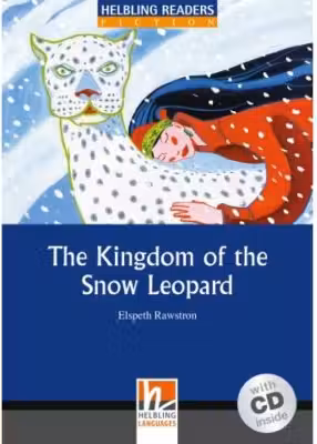 The Kingdom of the Snow Leopard + CD (Level 4)