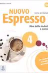 Nuovo Espresso 4 (libro + CD audio)/Expres nou 4 (carte + CD audio). Curs de italiana B2. Carte si exercitii pentru elevi