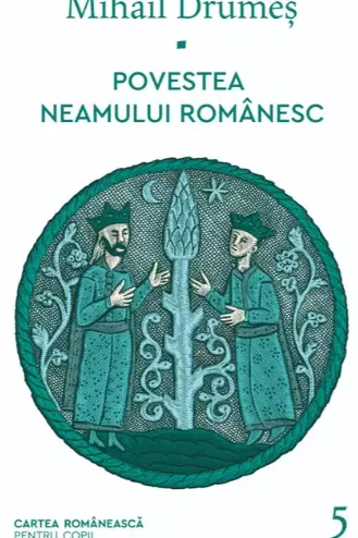 Povestea neamului romanesc - V