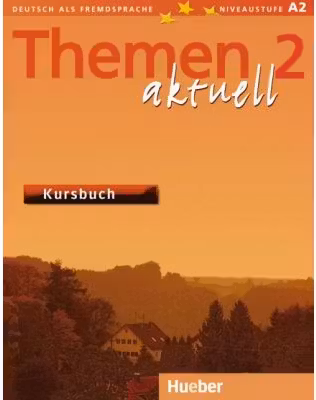 Themen aktuell 2 Kursbuch